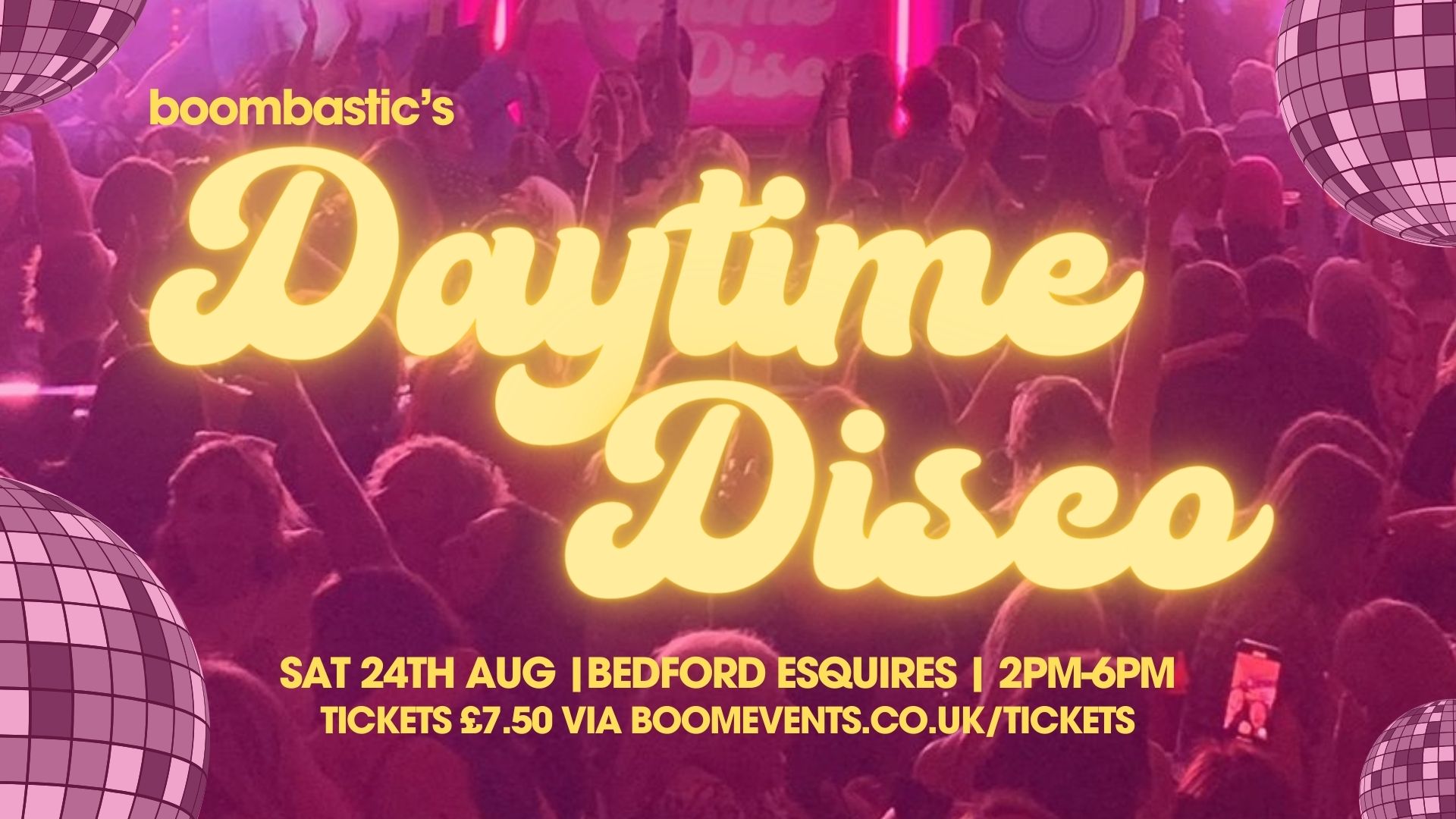 DAYTIME DISCO Bedford - For the Over 30s Crowd