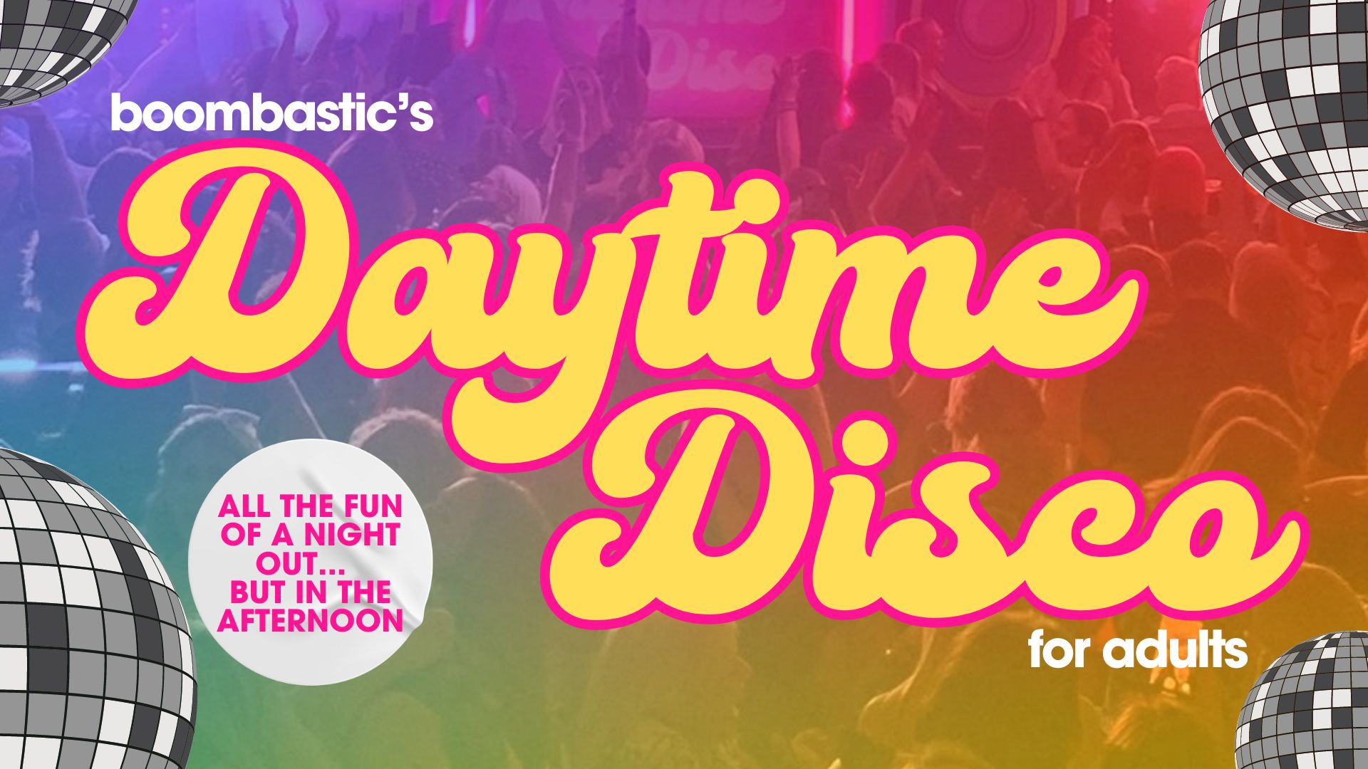 DAYTIME DISCO for adults BEDFORD - 80s/90s/00s HITS