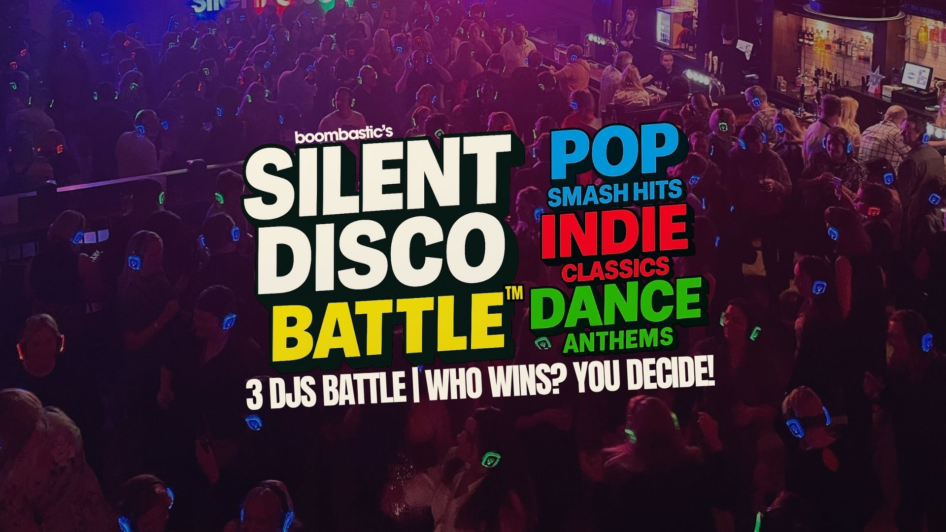 SILENT DISCO BATTLE MILTON KEYNES: POP VS INDIE VS DANCE
